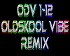 Oldskool Vibe rmx