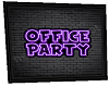 office party sign