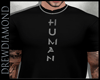 Dd- Human t-shirt