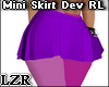 Mini Skirt Dev RL