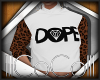 !C Dope Shirt v8