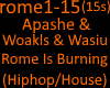 Apashe Rome Is Burning