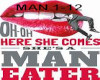 ManEater MAN 1-12