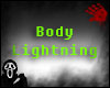 [BOB] Body Lightning G