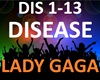 Lady Gaga - Disease