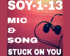 Mic&Song Stuck on You