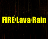 Fire Lava Rain