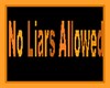 No Liars Allowed