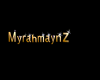 Myrahmaynz sighn