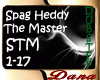 Spag Heddi - The Master