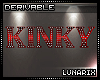 (L: Flashing Sign: Kinky