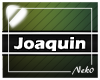 *NK* Joaquin (Sign)