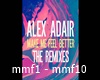 Alex Adair - Make me