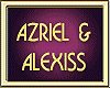 AZRIEL & ALEXISS