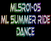 ML Summer Ride Dance