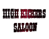High Kickers Saloon