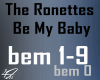 The Ronettes -Be My Baby
