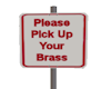 Brass Rules Sign