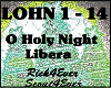 O Holy Night-Libera