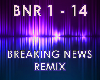 Breaking News Remix