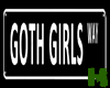 |H| Goth girl way sign