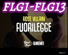 Fuorilegge Rose Villain