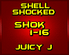 Juicy J-Shell Shocked