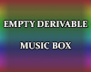 𝕁| Empty Music Box