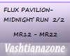 FLUX PAV-Midnight run2/2