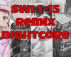 Switch Remix Nightcore