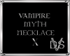 Vampire Myth X