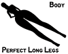 Perfect long legs Scaler