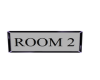 Room 2 Sign