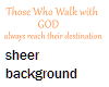 TF* Walk with God