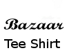 Bazaar Team Tee - Ladies