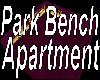 Park Bench Apartment