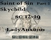 Pt2 Saint of Sin Skychld