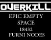 OVERKILL! Empty Space 3