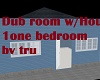 Dub Room w/ house 1br