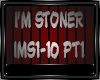 I'M STONER 1-2