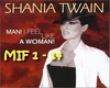 Shania Twain Man I Feel 