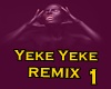 Yeke Yeke REMIX + LIGHT