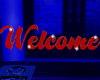 (M)*Welcome sign