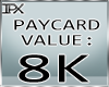 (IPX)Pay-Card 8K