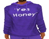 "Yes Honey" Hoody M