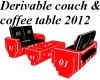 Derivable sofa & table