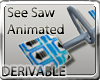 ![A] See Saw Animated !