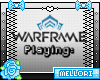 🎀 Playing: Warframe