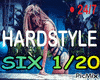 6 Hardstyle Remixes