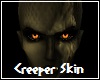 Creeper Skin